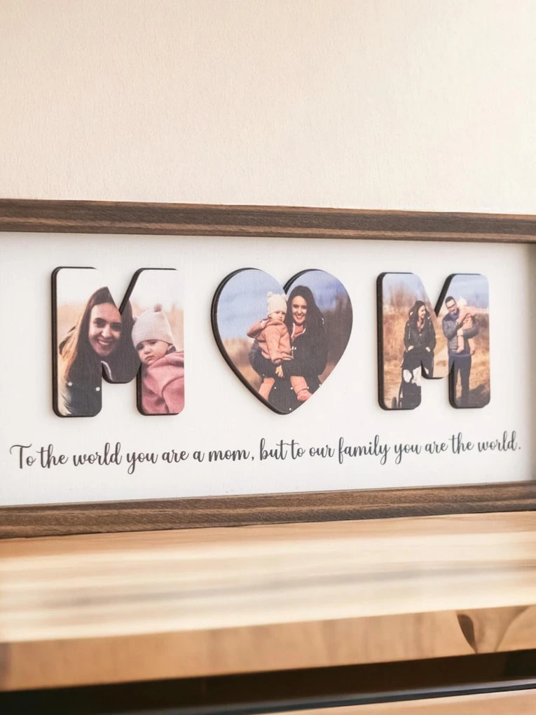 13. Personalized Mom Photo Sign
